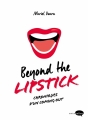 Couverture Beyond the Lipstick Editions Marabout (Marabulles) 2016