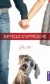Couverture Amours Vraies, tome 2 : Difficile d'approche Editions AdA 2016