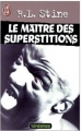 Couverture Le maître des superstitions Editions J'ai Lu (Ténèbres) 1995