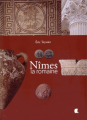 Couverture Nîmes la romaine Editions Alcide (Histoire) 2014
