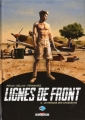 Couverture Lignes de front, tome 06 : Le paradis des chasseurs Editions Delcourt (Histoire & histoires) 2015