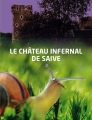 Couverture Le château infernal de Saive Editions Autoédité 2015