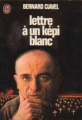 Couverture Lettre à un képi blanc Editions J'ai Lu 1977