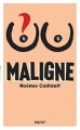 Couverture Maligne Editions Payot 2016