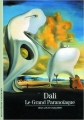 Couverture Dali-Le grand paranoÏaque Editions Gallimard  (Découvertes) 2004