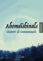 Couverture Ahomaïshinals, tome 1 : Histoire de communautés Editions 7 écrit 2015
