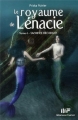 Couverture Le royaume de Lénacie, tome 4 : Sacrifice déchirant Editions de Mortagne (Fantasy) 2011