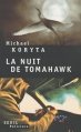 Couverture La Nuit de Tomahawk Editions Seuil (Policiers) 2010