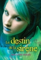 Couverture Le baiser de la sirène, tome 2 : Le destin de la sirène Editions AdA 2014