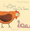 Couverture La Poule et le Ver de terre Editions Gallimard  (Jeunesse - Giboulées) 2008