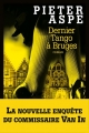 Couverture Dernier tango à Bruges Editions Albin Michel 2014