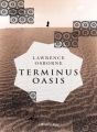 Couverture Terminus oasis Editions Calmann-Lévy 2016