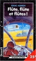 Couverture Flûte, flûte et flûtes! Editions Denoël (Présence du futur) 1998