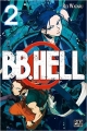 Couverture BB. Hell, tome 2 Editions Pika (Shônen) 2016