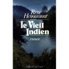 Couverture Le Vieil Indien Editions Robert Laffont 1982