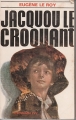 Couverture Jacquou le Croquant Editions Calmann-Lévy 1969