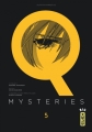 Couverture Q Mysteries, tome 05 Editions Kana (Big) 2016