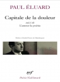 Couverture Capitale de la douleur suivi de L'amour la poésie Editions Gallimard  (Poésie) 2013