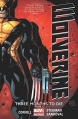 Couverture Wolverine: Three Months to Die, book 1 Editions Marvel 2014