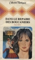 Couverture Dans le repaire des boucaniers Editions Harlequin 1981