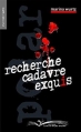 Couverture Recherche cadavre exquis Editions Chèvre-feuille étoilée 2016