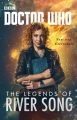Couverture Doctor Who: The legends of River Song Editions BBC Books 2016