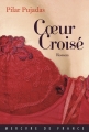 Couverture Coeur croisé Editions Mercure de France 2016