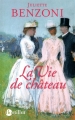 Couverture La vie de château Editions Bartillat 2012