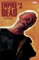 Couverture Empire of the Dead, tome 1 Editions Panini 2014
