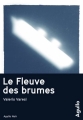 Couverture Le fleuve des brumes Editions Agullo (Noir) 2016