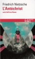 Couverture L'Antéchrist suivi de Ecce homo Editions Folio  (Essais) 2014