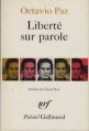 Couverture Liberté sur parole Editions Gallimard  (Poésie) 1971