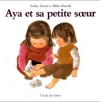 Couverture Aya et sa petite soeur Editions L'École des loisirs 1988