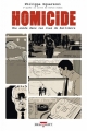 Couverture Homicide : Une année dans les rues de Baltimore, tome 1 : 18 janvier - 4 février 1988 Editions Delcourt (Encrages) 2016