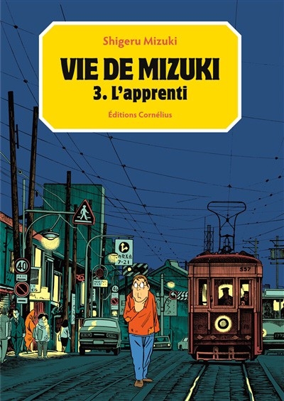 Couverture Vie de Mizuki, tome 3 : L'apprenti