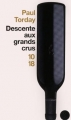 Couverture Descente aux grands crus Editions 10/18 (Domaine étranger) 2009