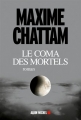 Couverture Le coma des mortels Editions Albin Michel 2016