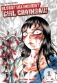 Couverture Bloody Delinquent Girl Chainsaw, tome 1 Editions Akata (WTF!) 2016