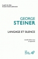 Couverture Langage et silence Editions Les Belles Lettres (Le goût des idées) 2010