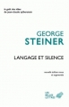Couverture Langage et silence Editions Les Belles Lettres (Le goût des idées) 2010