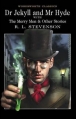 Couverture Dr Jekyll and Mr Hyde with the Merry Men & Other stories Editions Wordsworth 1999