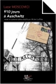 Couverture 910 jours à Auschwitz Editions du Retour 2016