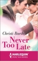 Couverture Never Too Late Editions Harlequin 2014