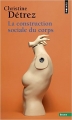 Couverture La Construction sociale du corps Editions Points (Essais) 2002