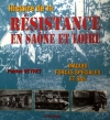 Couverture Histoire de la Résistance en Saône-et-Loire Editions La Taillanderie 2001