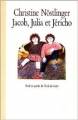 Couverture Jacob, Julia et Jericho Editions L'École des loisirs 1987
