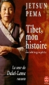 Couverture Tibet, mon histoire Editions Le Livre de Poche 1997