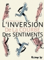 Couverture L'inversion de la courbe des sentiments Editions Futuropolis 2016