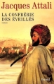 Couverture La Confrérie des Eveillés Editions Fayard 2005