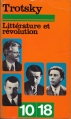 Couverture Littérature et révolution Editions 10/18 1974